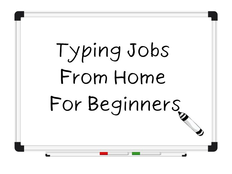 23 Typing Jobs From Home For Beginners