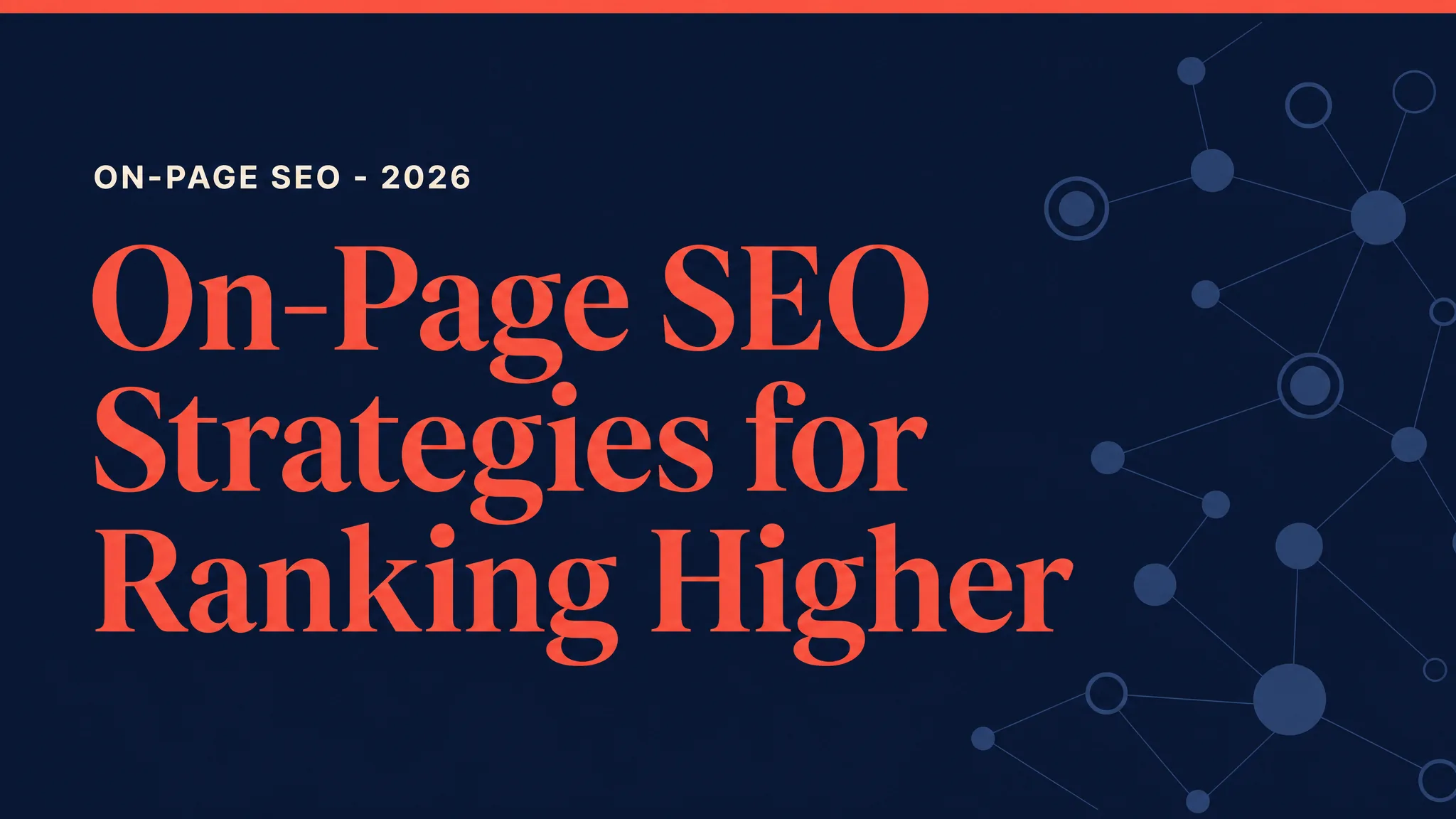 On-Page SEO Strategies for Ranking Higher in 2026 (9 That Work Without Backlinks)